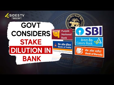 Govt Considers Stake Dilution in Banks | RBI Bank | @4SidesTVEnglishLive-l3s