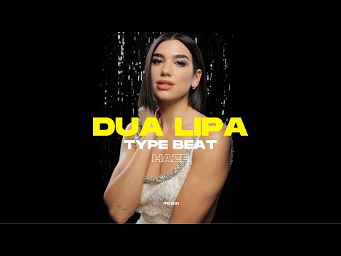 Dua Lipa Type Beat 2023 - "Haze" I Pop Funk Type Beat