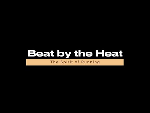 BEAT BY THE HEAT