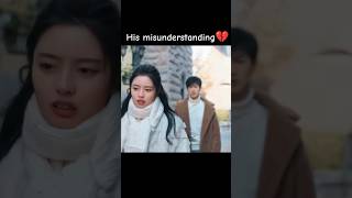 His misunderstanding 💔🥺. || Go back lover. #cdrama #misunderstanding #shorts