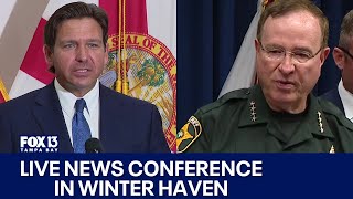 Gov. DeSantis, Grady Judd and other officials hold news conference in Winter Haven