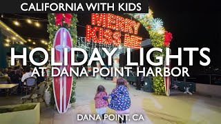 Holiday Lights At Dana Point Harbor