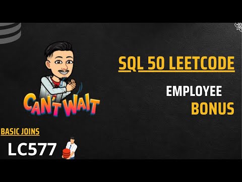 577. Employee Bonus  | LEETCODE SQL 50 | INTERVIEW SQL QUESTION