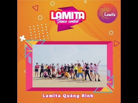 [LAMITA DANCE CONTEST 2019] LAMITA Quảng Bình