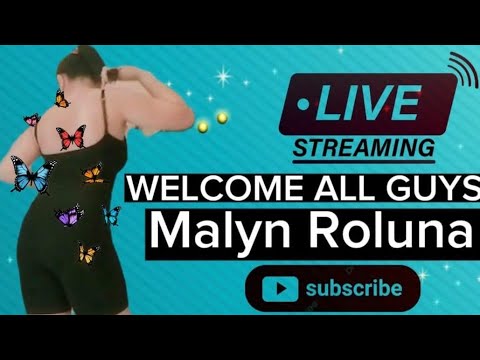 Malyn Roluna is live...