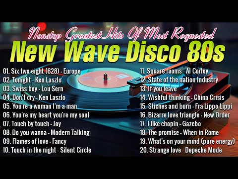 Top 20 Nonsstop Greatest Hits Of Most Requested New Wave Disco 80s Nonstop Remix