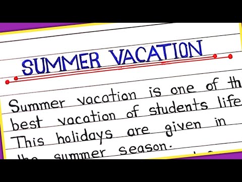 10 lines on Summer Vacation || Summer vacation essay in English || Summer Vacation