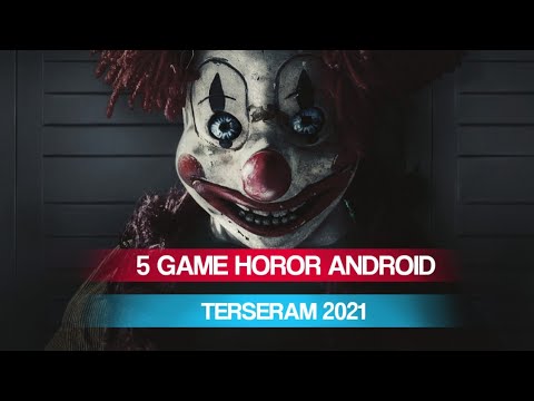 SERAM ! 5 Game HOROR Android Terbaik 2021 | Di Jamin Kamu Bakal Ketakutan