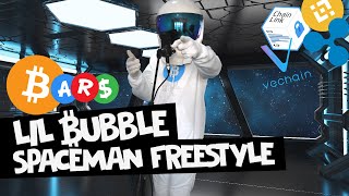 Lil Bubble - Spaceman Freestyle (Chainlink, Vechain, Binance, Ripple)