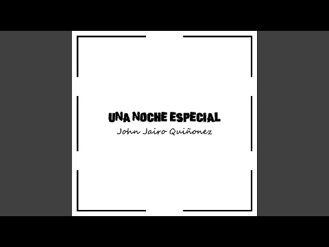 Una Noche Especial