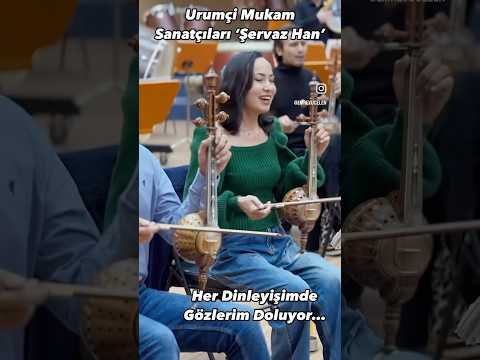 Her Dinleyişimde Gözlerim Doluyor / Uygur Mukam Orkestrası ‘Şervaz Han’