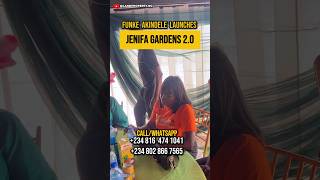 FUNKE AKINDELE New Estate: JENIFA GARDENS 2.0 | IBEJU LEKKI, LAGOS