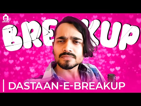 Leave a F for Bancho | Dastaan-e-Breakup | BB Ki Vines