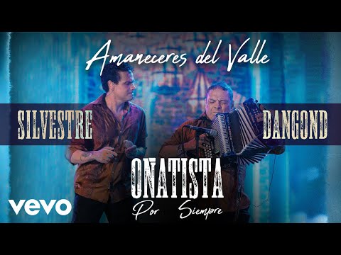 Silvestre Dangond - Amaneceres Del Valle (Video Oficial)