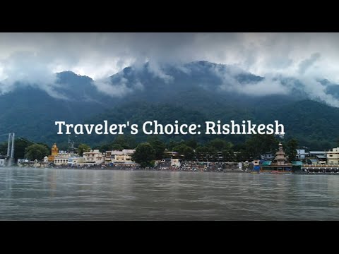 Traveler's Choice: Rishikesh || Places To Travel In India On Summer