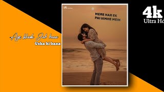 Aye Khuda Jab Bana Uska Hi Bana New Romantic WhatsApp Status Video