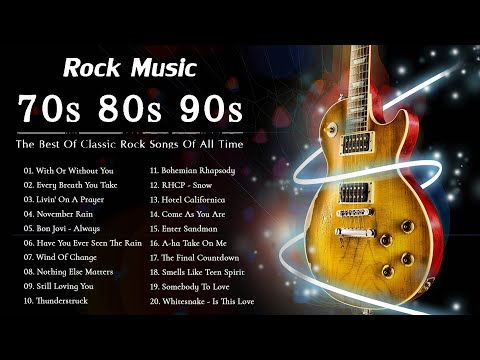 Classic Rock Greatest Hits 60s & 70s and 80s - Classic Rock Songs Of All Time