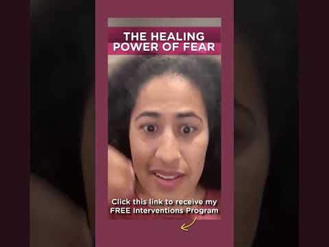 The Healing Power of Fear