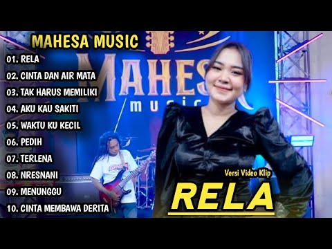 RELA, CINTA DAN AIR MATA | MAHESA MUSIC FULL ALBUM | DANGDUT KOPLO TERBARU