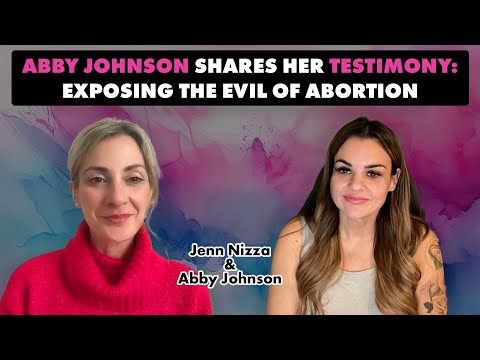 Abby Johnson: Exposing The Evil Of Abortion