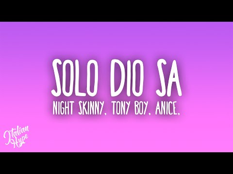 Night Skinny, Tony Boy, anice, Geolier, Shiva - Solo Dio sa