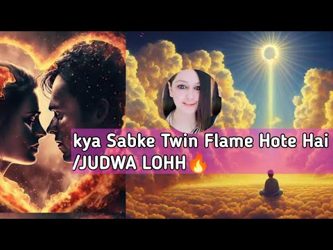 Kya Sab ka Twin Flame Soul Hota Hai ❓ क्या सबका ट्विंफलेम होता है? |Twin Flame Journey 🔥