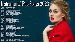 Instrumental Pop Songs 2023 | Study Music (2 Hours)