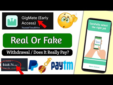 GigMate App Real Or Fake - GigMate Game - GigMate App Withdrawal