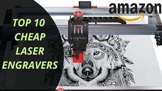 The cheapest laser engraving machines on Amazon-TTS-25-NEJE 3 LongerRay5LatitoolESCULPFUNDAJADJ6