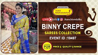 Binny Crepe Sarees Collection | WhatsApp Number 89 0001 0002 | Kancheepuram Varamahalakshmi Silks