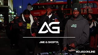 DJ AG ONLINE X JME & SKEPTA