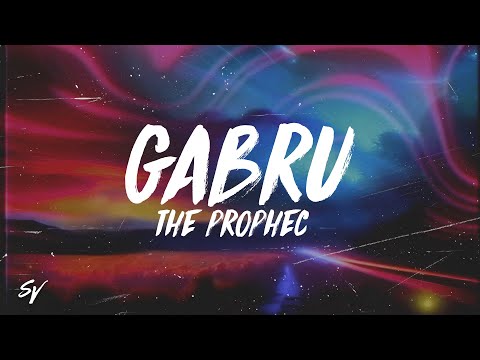 Gabru - The PropheC (Lyrics/English Meaning)