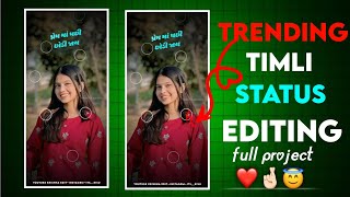 New Timli Status Editing 2024 || Trending Video Editing 2024 || Gujarati Whatsapp Status Video 2024