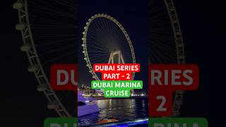 DUBAI MARINA CRUISE | MAGICAL DUBAI.  #placestovisitindubai #shortsfeed #trendingshorts #viralvideo