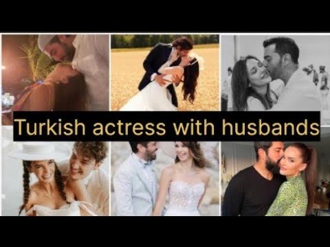 10 turkish actress & their husbands 2023 ||Most beautiful couples||