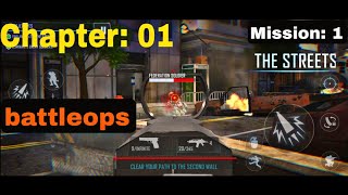 battleops chapter 1 mission 1 The streets