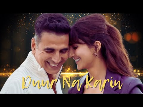 Duur Na Karin | Latest Bollywood Romantic Song 2024 | New Hindi Love Song | Trending Hindi Songs