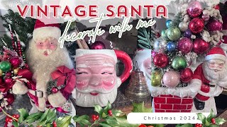 OLD FASHIONED🎅🏼 CHRISTMAS DECOR || VINTAGE SANTA || NOSTALGIC CHRISTMAS DECORATE WITH ME