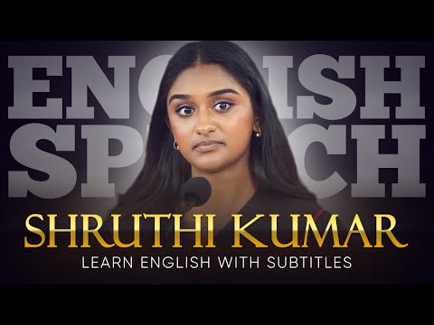 ENGLISH SPEECH | SHRUTHI KUMAR: Student GOES OFF Script (English Subtitles)