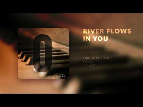 ❖【純音樂】 River Flows In You - 「節奏慢的版本」