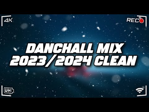 Danchall Mix 2023/2024 Clean - King Effect | 450, Valiant, Kraff, Pablo YG