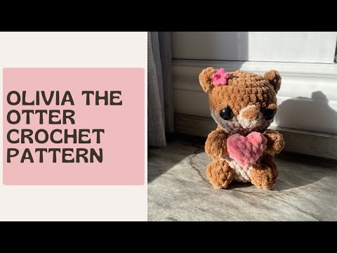 Valentine's Day Crochet Pattern | Olivia the Otter