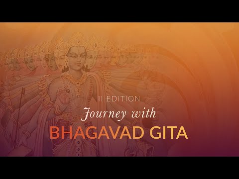 Journey with Bhagavad Gita - 2nd Edition Begins