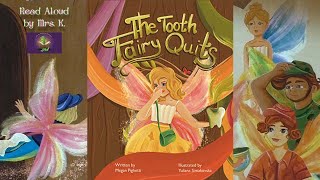 THE TOOTH FAIRY QUITS read aloud - A Children’s Fairy Tale story read along | Kids Picture book