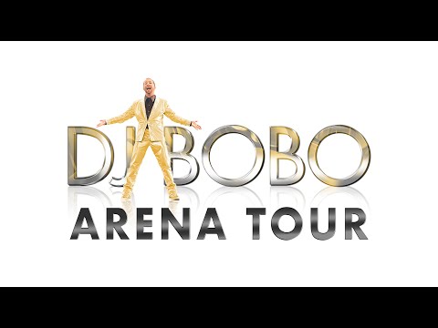 DJ BoBo - Trailer - ARENA TOUR 2026