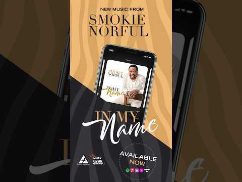 New single #InMyName out now from @OfficialSmokieNorful