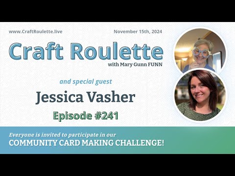 Craft Roulette Episode #241 featuring Jessica Vasher (@Jessicavasher)