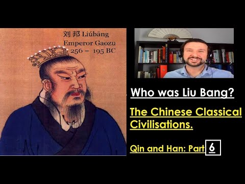 How did the  Han dynasty copy the Qin ? and Who was Liu Bang  刘邦 ，汉高祖?  Qin and Han. Part 6