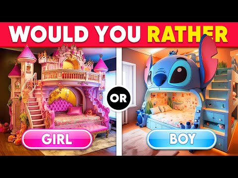 Would You Rather - Build Your Fantasy World 🏡🌈🤩 BOY or GIRL Edition 💙🎀