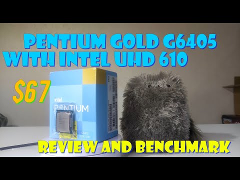 Intel Pentium Gold G6405 with UHD 610 graphic review! Worth for 67 bucks?